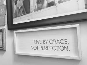 Live by grace